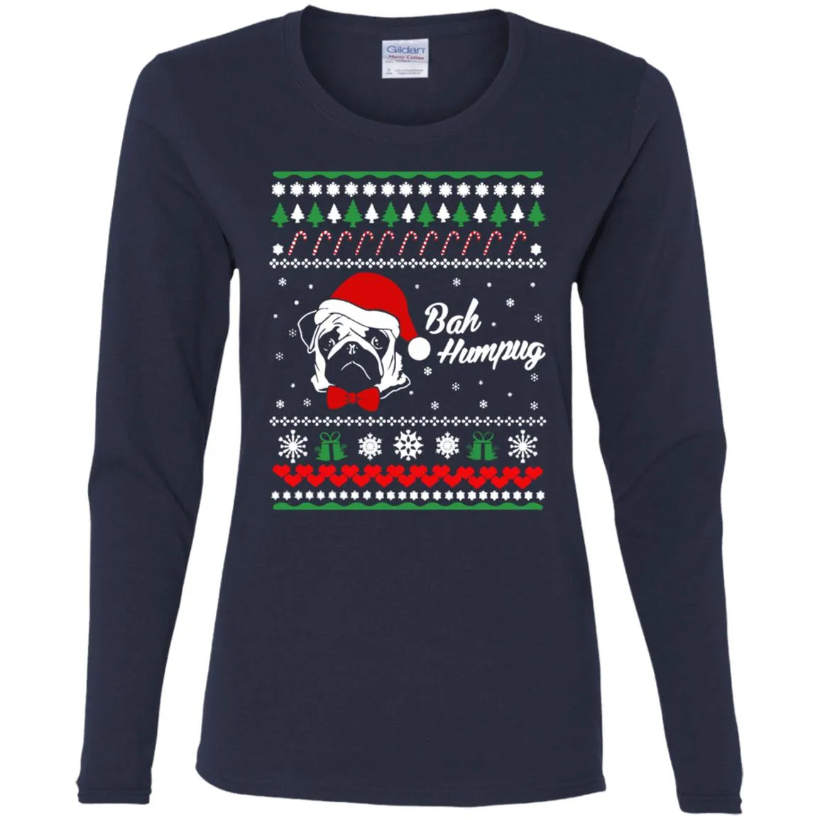 Bah Hum Pug Dog Christmas Women Long Sleeve Shirt