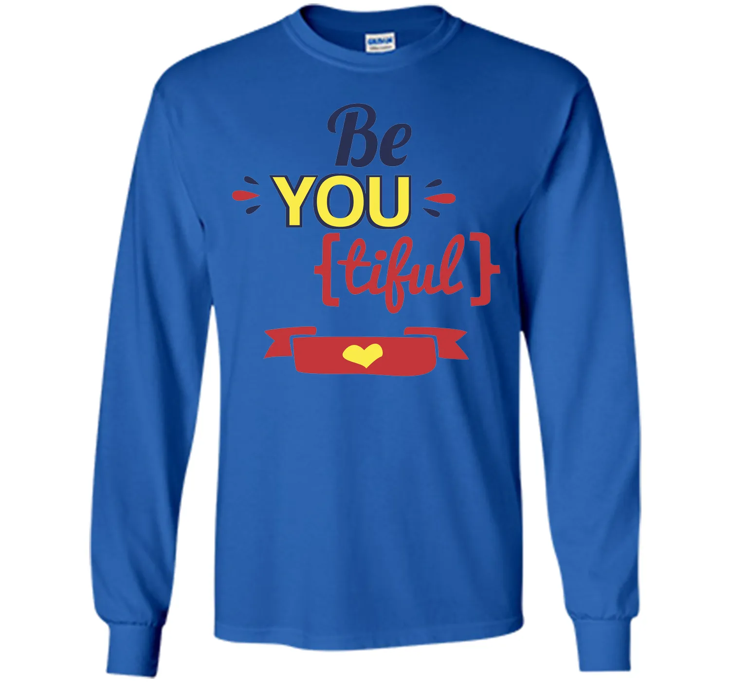 Be-You-Tiful T-Shirt