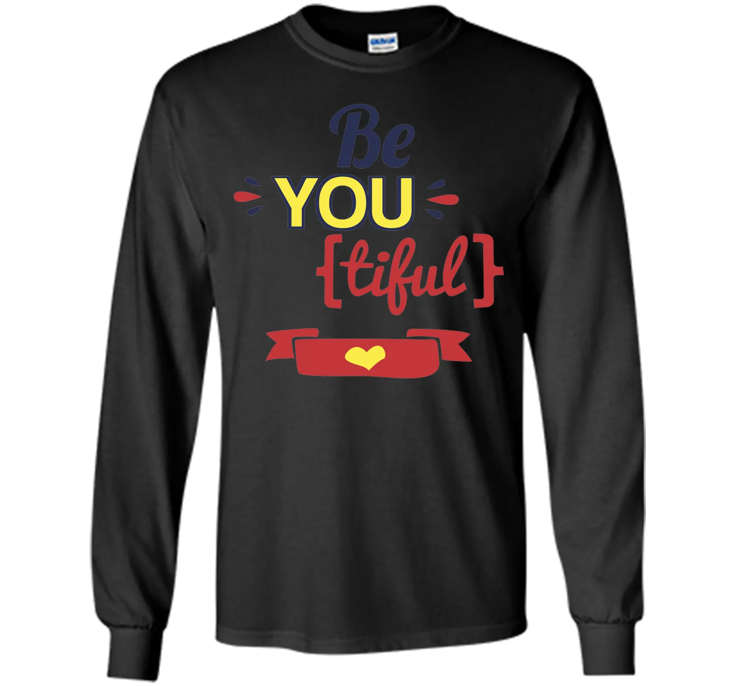 Be-You-Tiful T-Shirt
