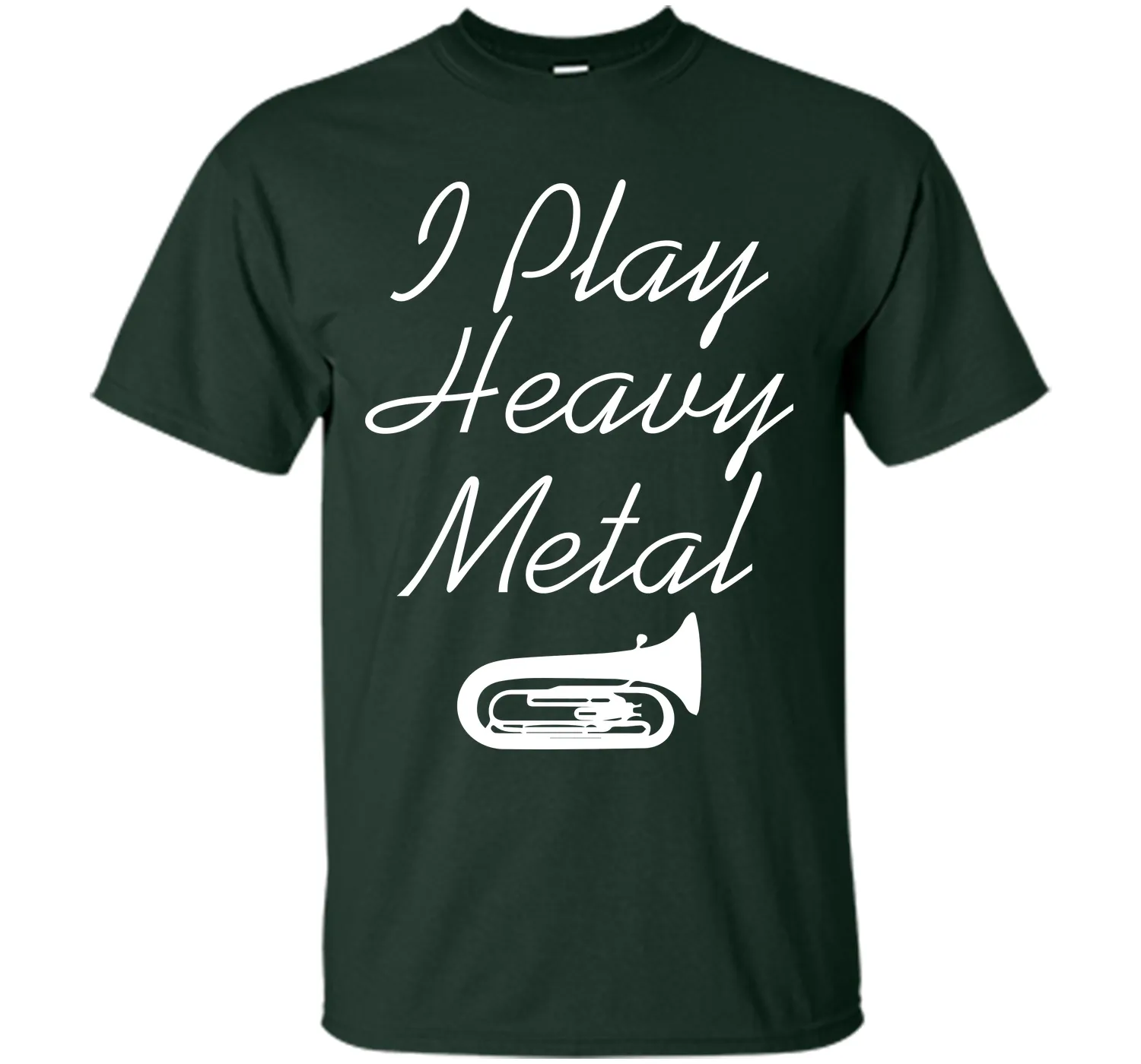 I Play Heavy Metal Funny Tuba T-shirt T-Shirt