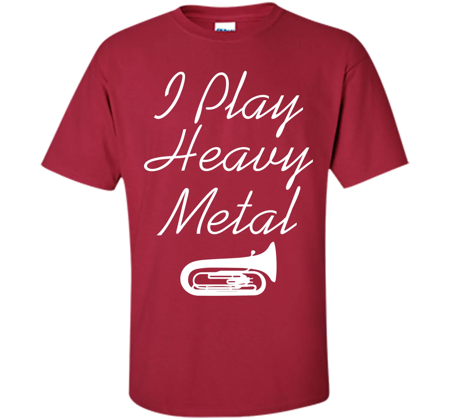 I Play Heavy Metal Funny Tuba T-shirt T-Shirt