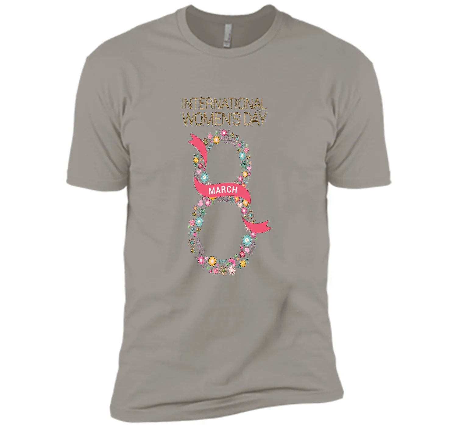 International Women's Day March 8 T Shirt Tee t-shirt