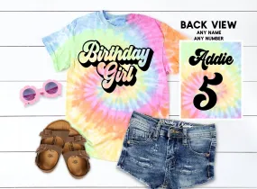 Tie Dye Birthday Girl Shirt